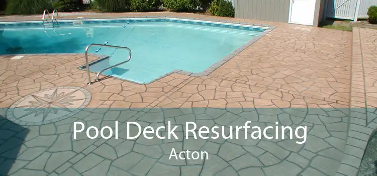 Pool Deck Resurfacing Acton